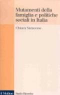 Mutamenti della famiglia e politiche sociali in Italia