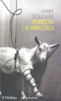 Purezza e pericolo. Un'analisi dei concetti di contaminazione e tabù