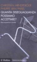 Quanta diseguaglianza possiamo accettare? Etica economica e sociale