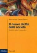 Il nuovo diritto delle società. Società di capitali e cooperative