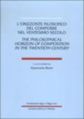 L'orizzonte filosofico del comporre nel XX secolo