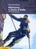 Alpinismo e storia d'Italia. Dall'Unità alla Resistenza