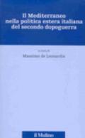 Il Mediterraneo nella politica estera italiana del secondo dopoguerra
