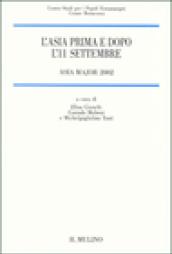 L'Asia prima e dopo l'11 settembre. Asia Major 2002