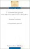 I visitatori dei poveri. Storia della società di S. Vincenzo de' Paoli a Roma: 1