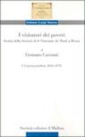 I visitatori dei poveri. Storia della società di S. Vincenzo de' Paoli a Roma: 1