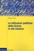 Le istituzioni politiche della Grecia in età classica