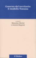 Governo del territorio: il modello Toscana