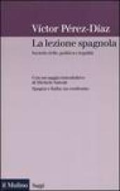 La lezione spagnola. Società civile, politica e legalità