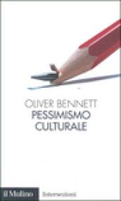 Pessimismo culturale