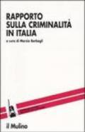 Rapporto sulla criminalità in Italia