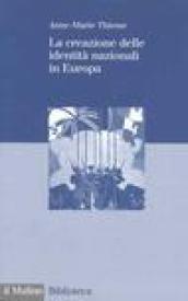 La creazione delle identità nazionali in Europa