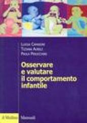 Osservare e valutare il comportamento infantile