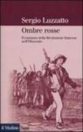 Ombre rosse. Il romanzo della Rivoluzione francese nell'Ottocento