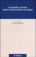 Il modello sociale nella Costituzione europea