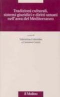 Tradizioni culturali, sistemi giuridici e diritti umani nell'area del Mediterraneo