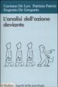 L'analisi dell'azione deviante. Contributi teorici e proposte di metodo