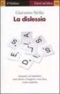 La dislessia. Quando un bambino non riesce a leggere