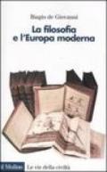 La filosofia e l'Europa moderna