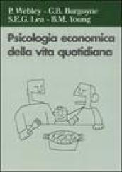 Psicologia economica della vita quotidiana