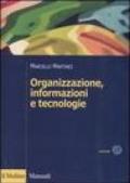 Organizzazione, informazioni e tecnologie