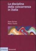 La disciplina della concorrenza in Italia