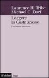 Leggere la Costituzione. Una lezione americana