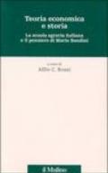 Teoria economica e storia. La scuola agraria italiana e il pensiero di Mario Bandini