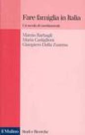 Fare famiglia in Italia. Un secolo di cambiamenti
