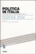 Politica in Italia. I fatti dell'anno e le interpretazioni (2004)