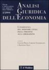 Analisi giuridica dell'economia (2004). 2.L'insolvenza del debitore civile dalla prigione alla liberazione
