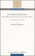 I visitatori dei poveri. Storia della società di S. Vincenzo de' Paoli a Roma. 2.L'epoca liberale (1870-1914)