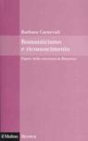 Romanticismo e riconoscimento. Figure della coscienza in Rousseau