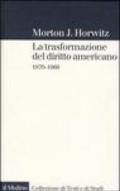 La trasformazione del diritto americano. 1870-1960