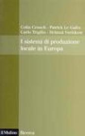 I sistemi di produzione locale in Europa