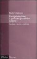 Europeizzazione delle politiche pubbliche italiane. Coesione e lavoro a confronto