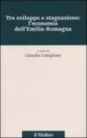Tra sviluppo e stagnazione: l'economia dell'Emilia-Romagna