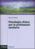 Psicologia clinica per le professioni sanitarie