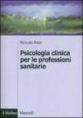 Psicologia clinica per le professioni sanitarie