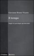 Il tempo. Saggio di psicologia sperimentale