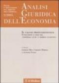 Analisi giuridica dell'economia (2005). 2.Il calcio professionistico. Evoluzione e crisi tra «football club» e impresa lucrativa