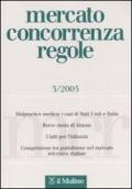 Mercato concorrenza regole (2005). 3.