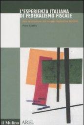 L'esperienza italiana di federalismo fiscale. Una rivisitazione del decreto legislativo 56/2000
