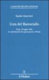 L'ora del Maresciallo. Vichy, 10 luglio 1940: il conferimento dei pieni poteri a Pétain