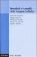 Proprietà e controllo delle imprese in Italia. Alle radici delle difficoltà competitive della nostra industria