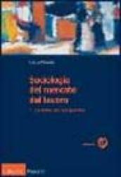 Sociologia del mercato del lavoro. 2.Le forme dell'occupazione