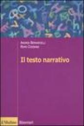 Il testo narrativo. Istruzioni per la lettura e l'interpretazione