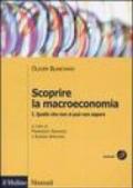 Scoprire la macroeconomia. 1.Quello che non si può non sapere