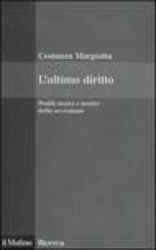 L'ultimo diritto. Profili storici e teorici della secessione