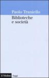 Biblioteche e società